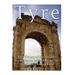 Tyre: The History of the Ancient Trade Center under Phoenician, Greek, and Roman Rule