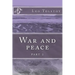 War and peace: part 2