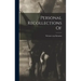 Personal Recollections Of