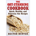 The Oat-Standing Cookbook: Quick, Healthy, and Delicious Oat Recipes