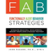 FAB Functionally Alert Behavior Strategies: Integrated Behavioral, Developmental, Sensory, Mindfulness & Massage Treatment