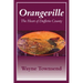 Orangeville: The Heart of Dufferin County
