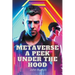 Metaverse a Peek Under the Hood