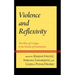 Violence and Reflexivity: The Place of Critique in the Reality of Domination