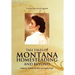 Tall Tales of Montana Homesteading and Beyond