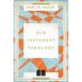 Old Testament Theology
