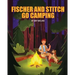 Fischer and Stitch Go Camping