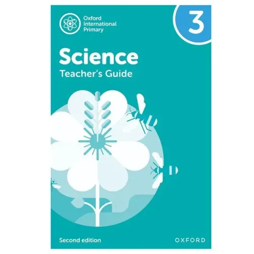 Oxford International Primary Science Teacher's Guide 3