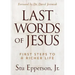 The Last Words of Jesus: First Steps to a Richer Life