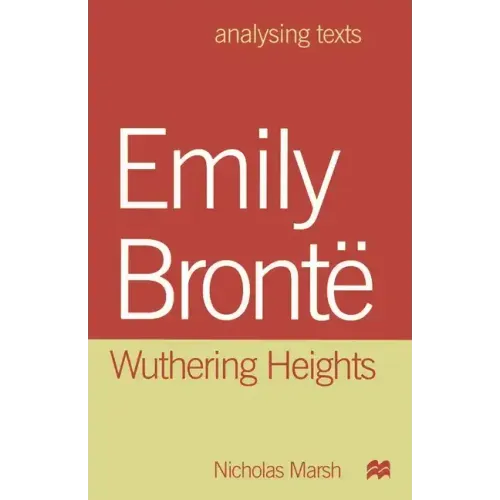Emily Brontë: Wuthering Heights