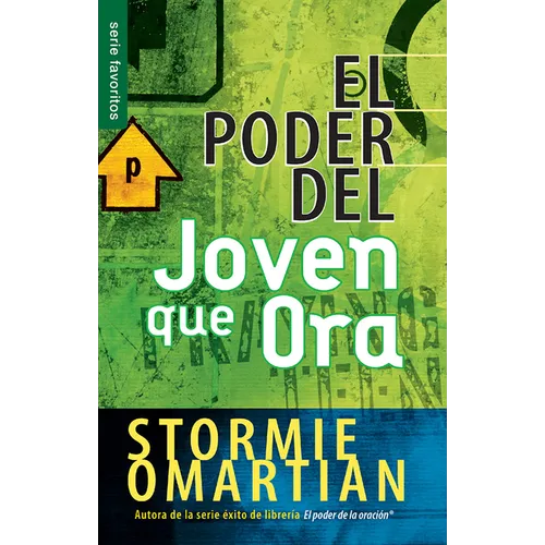 El Poder del Joven Que Ora - Serie Favoritos