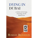 Dying in Dubai: a memoir of marriage, mourning and the Middle East