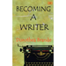 Becoming a Writer