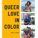 Queer Love in Color