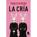 La Cría / The Child