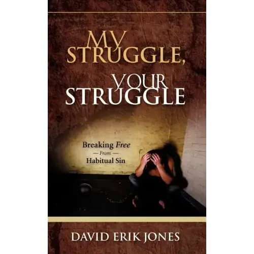 My Struggle, Your Struggle