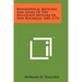 Biographical Sketches And Index Of The Huguenot Settlers Of New Rochelle, 1687-1776