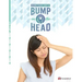 More Than Just A Bump On The Head (212B): Traumatic Brain Injury (TBI) Book