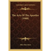 The Acts of the Apostles (1908)