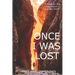 Once I Was Lost