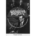 Unionist Politics and the Politics of Unionism Since the Anglo-Irish Agreement [Op]