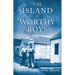 The Island of Worthy Boys