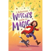A Reluctant Witch's Guide to Magic