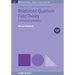 Relativistic Quantum Field Theory, Volume 1: Canonical Formalism