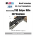 2014 Airsoft Technology Self-Paced Training Series: Understanding SVD Sniper Rifle CO2 Upgrade