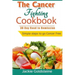 Cancer Fighting Cookbook: 30 Day Road to Remission