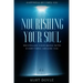Happiness Becomes You: Nourishing Your Soul - Revitalize Your Being With Everything Around You