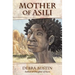 Mother of Asili