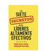 Los siete secretos de los líderes altamente efectivos