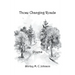 These Changing Roads: Poems