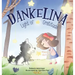 Dankelina: Light of Gratitude