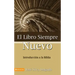 El Libro Siempre Nuevo = The Book Forever New