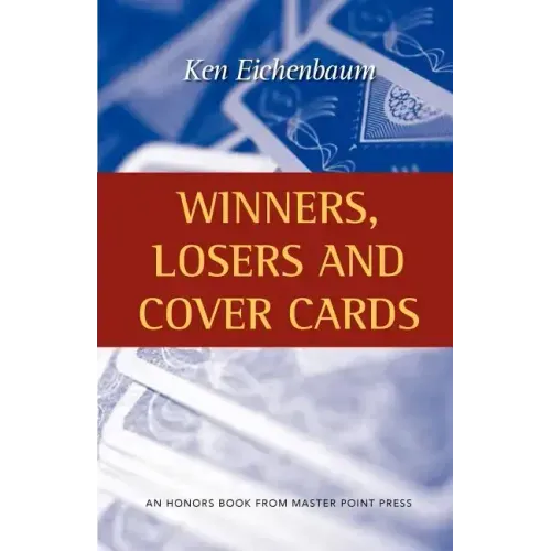 Winners, Losers and Cover Cards