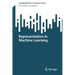Representation in Machine Learning