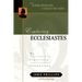 Exploring Ecclesiastes: An Expository Commentary