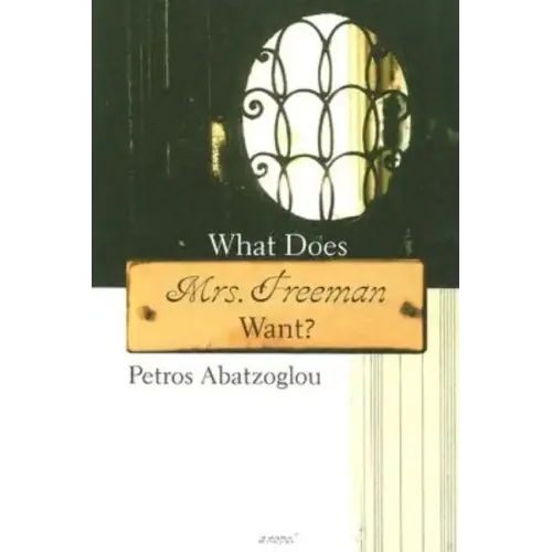 What Does Mrs. Freeman Want?