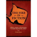 The Fire in Fiction: Passion, Purpose and Techniques to Make Your Novel Great