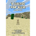 A Cactus For Allie: An Unofficial Minecraft Story For Early Readers