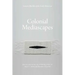 Colonial Mediascapes