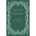 Lilith - A Romance