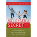 No Longer a Secret, 2nd Edition: Unique Common Sense Strategies for Children with Sensory and Regulation Challenges