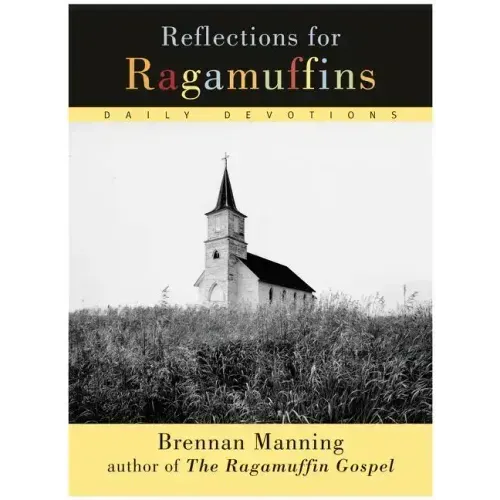 Reflections for Ragamuffins