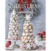 2020 Christmas with Southern Living: Inspired Ideas for Holiday Cooking and Decorating