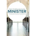 What the Bible Says to the Minister: The Minister's Personal Handbook