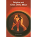 Origins and Ends of the Mind: Philosophical Essays on Psychoanalysis