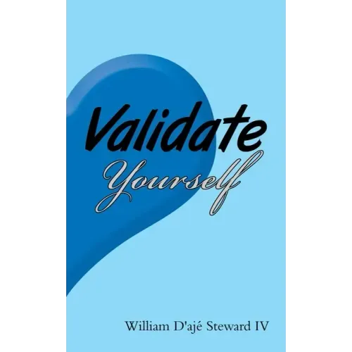 Validate Yourself